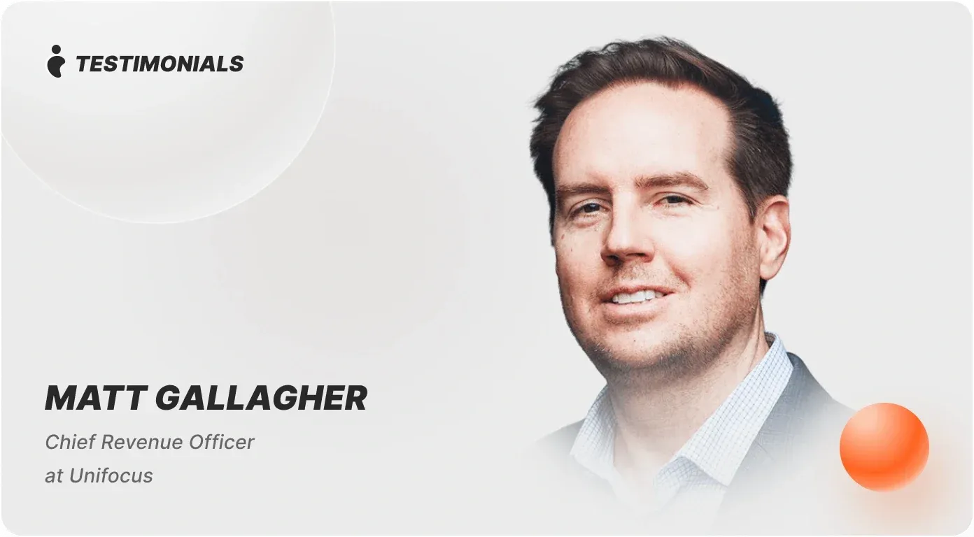 Matt Gallagher, Chief Revenue Officer at Unifocus